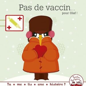 Pas de vaccin ... pour Olaf !