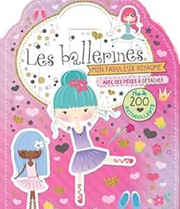 Mon fabuleux royaume - les ballerines