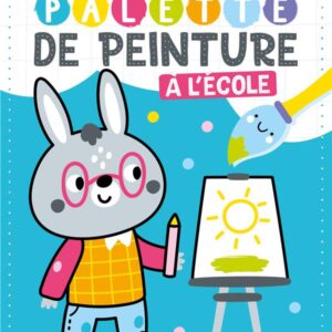Ma première palette de peinture : à l'école
