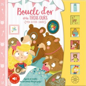 Mon histoire sonore – Boucle d’or