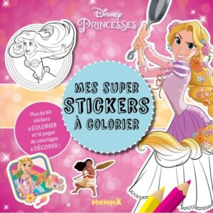 Mes super stickers à colorier Disney Princesses - Album - Dès 4 ans