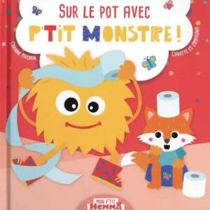 P'tit Monstre - : Sur le pot avec p'tit Monstre