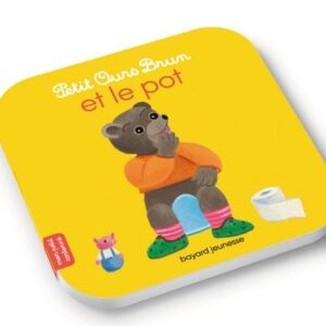 Petit Ours Brun et le pot +6mois