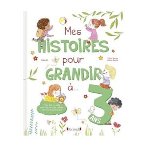 Mes histoires pour grandir à 3 ans