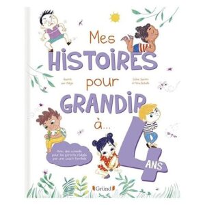 Mes histoires pour grandir à 4 ans