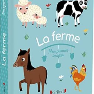 Mon premier imagier : La ferme – Livre d'éveil – 6 mois