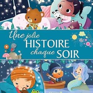Une jolie histoire chaque soir