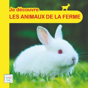 Je découvre les animaux de la ferme