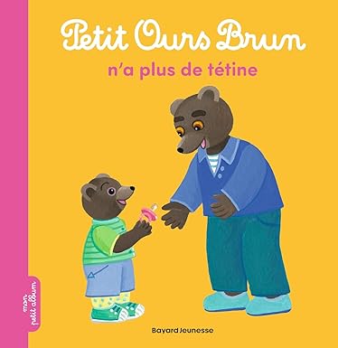Petit Ours Brun n'a plus de tétine 2ans